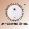 Aviváž nežná čistota, Cleano - čapovaná