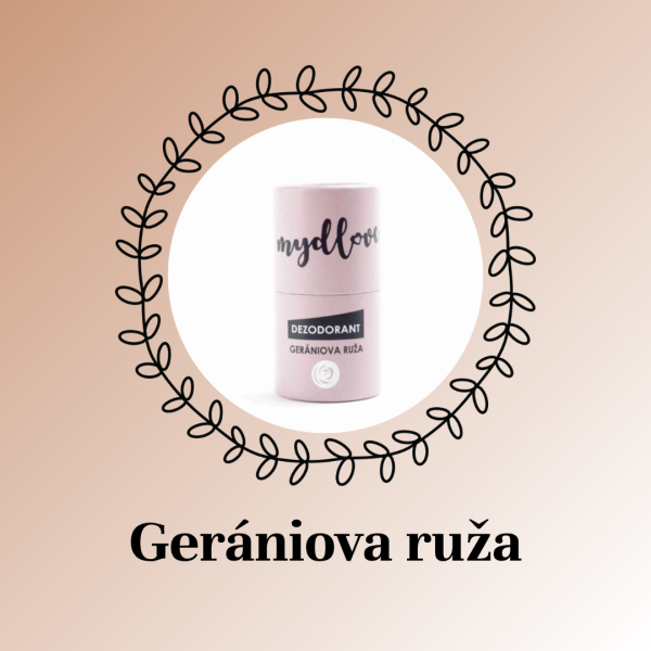 Gerániová ruža - Dezodorant MYDLOVE